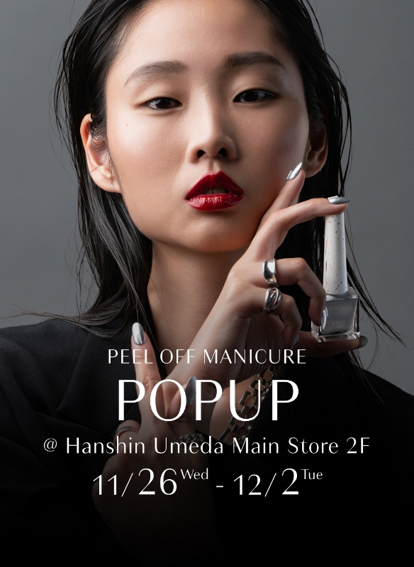 PeelOff Manicure in OSAKA!! 阪神梅田本店にてPOPUPイベント開催！
